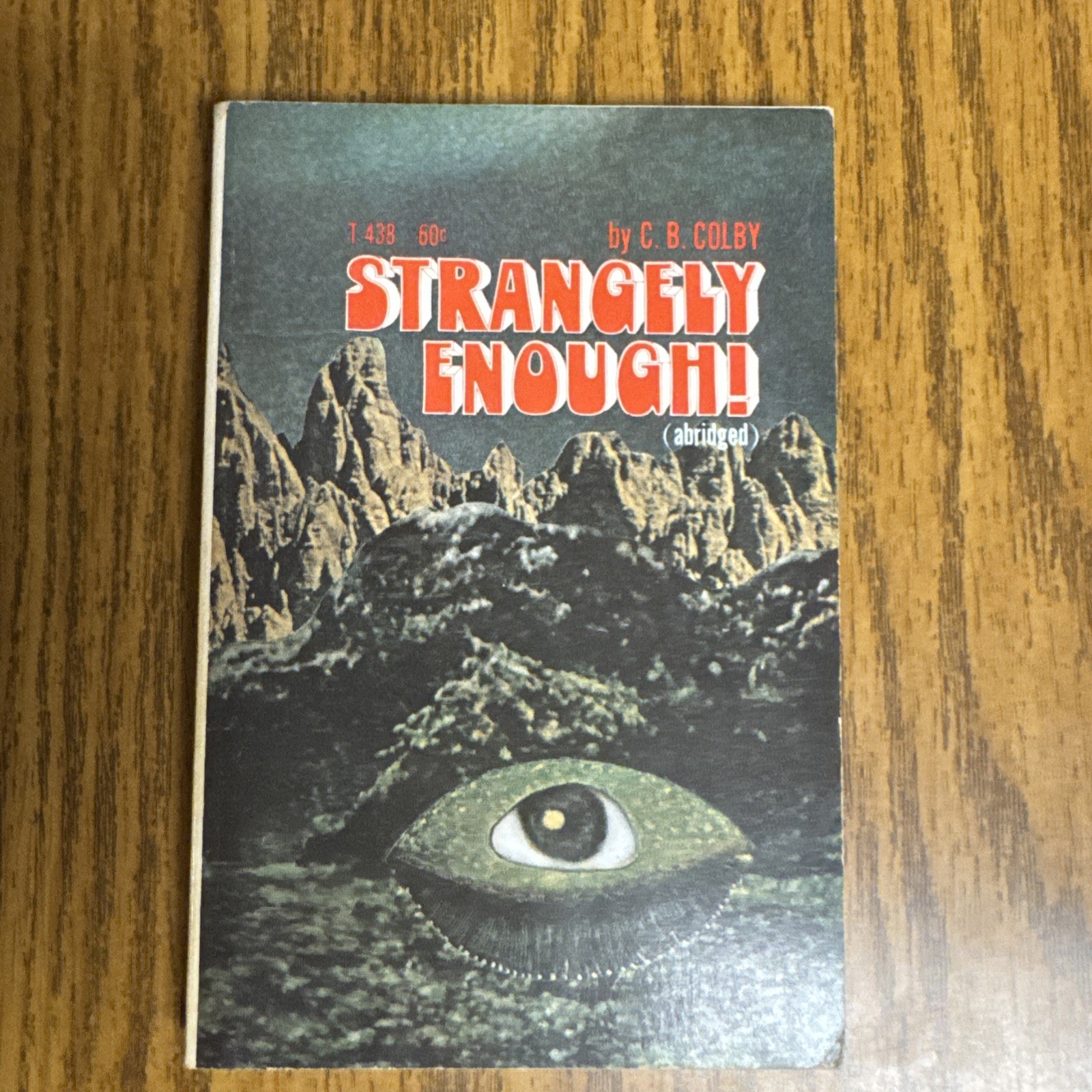 Strangely Enough! by C.B. Colby 1971 Scholastic Book – UNREAD!