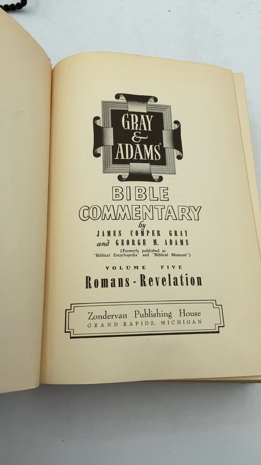 Gray & Adams Bible Commentary: Volume Five Romans-Revelation James Comper Gra…