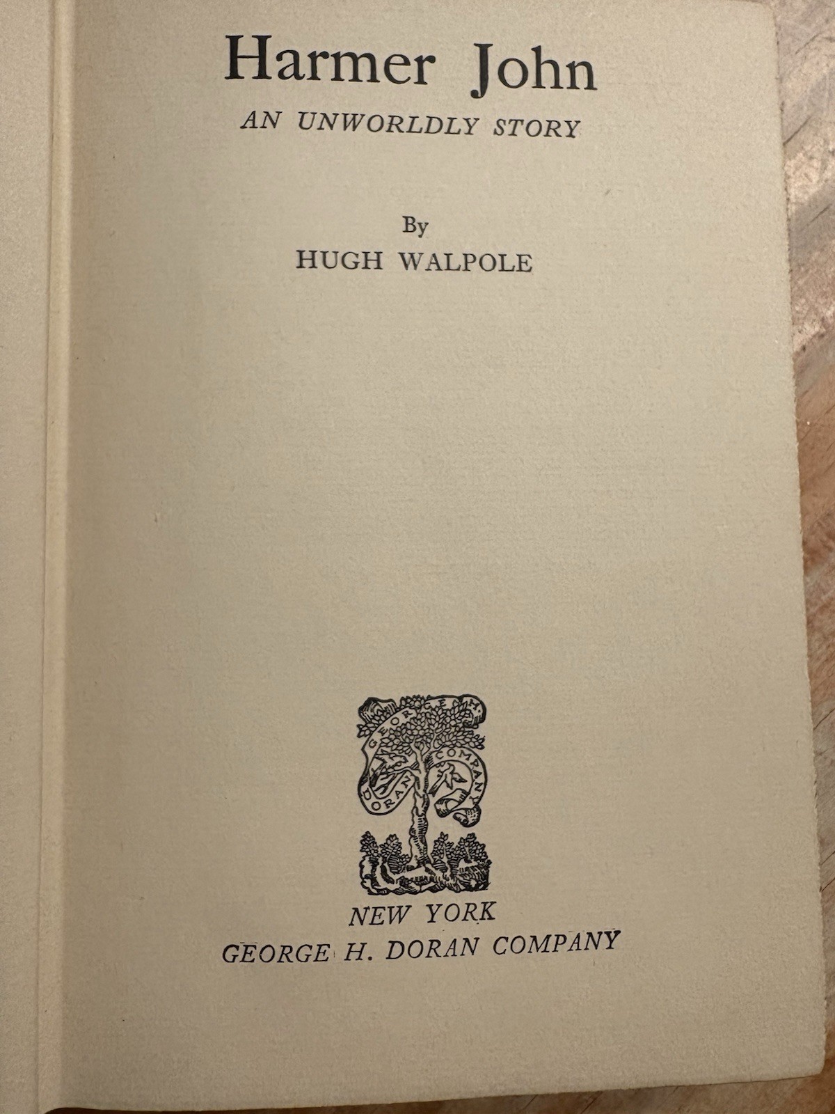 Antique Hardcover book 1926 Harmer John An Unworldly Story by Hugh Walpole