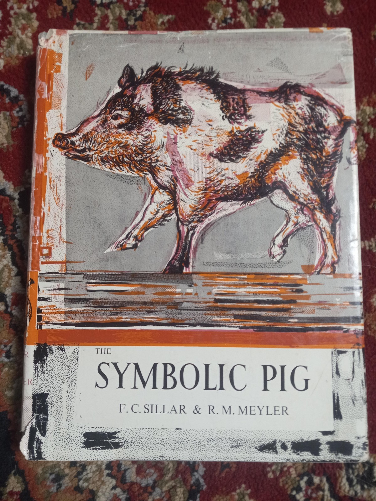Vintage 1961 The Symbolic Pig Sillar Meyler Animals Orange HC Oliver & Boyd