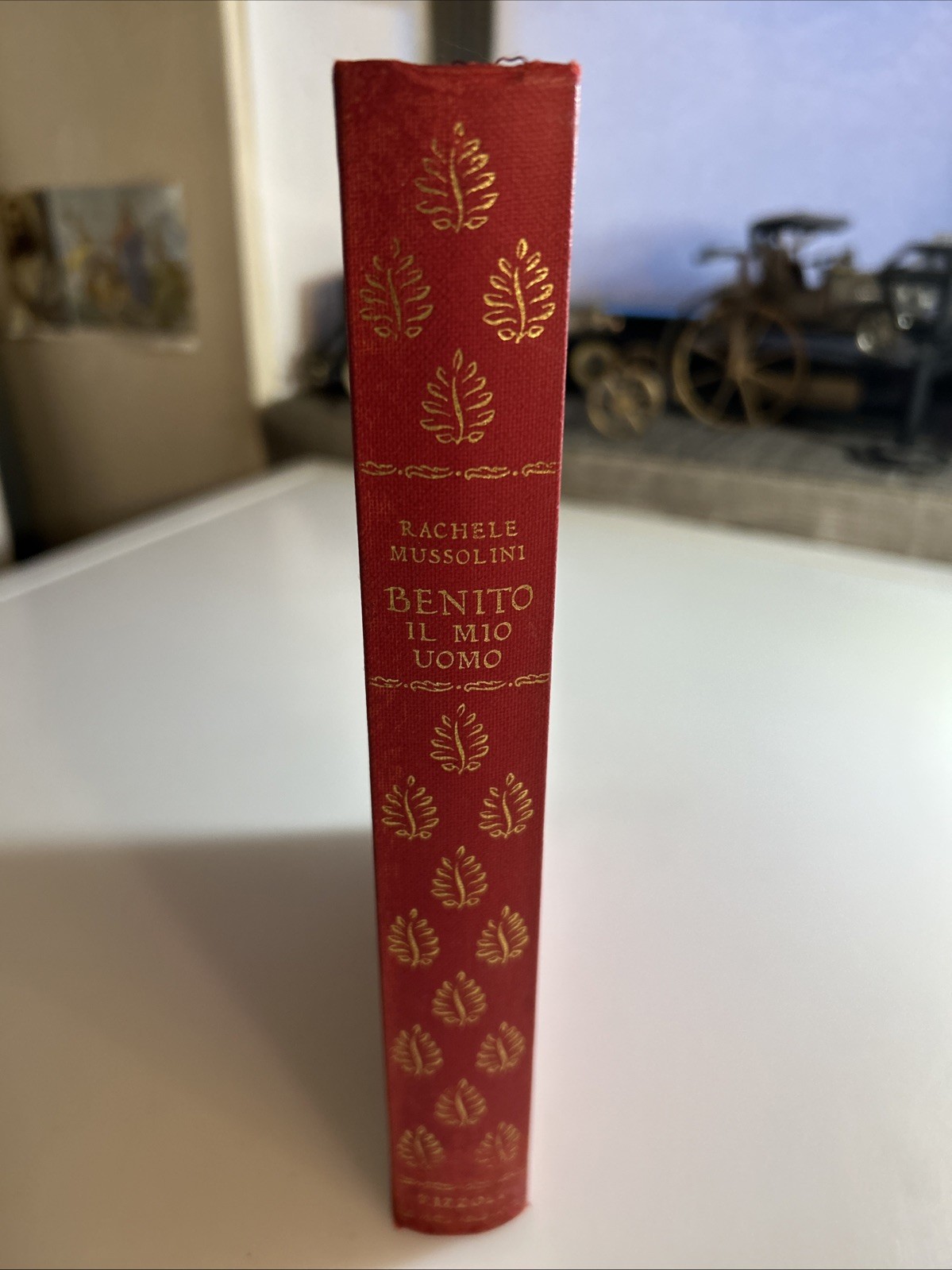 Rachele Mussolini Benito Il mio uomo RIZZOLI Prima Edizione 1958 2929