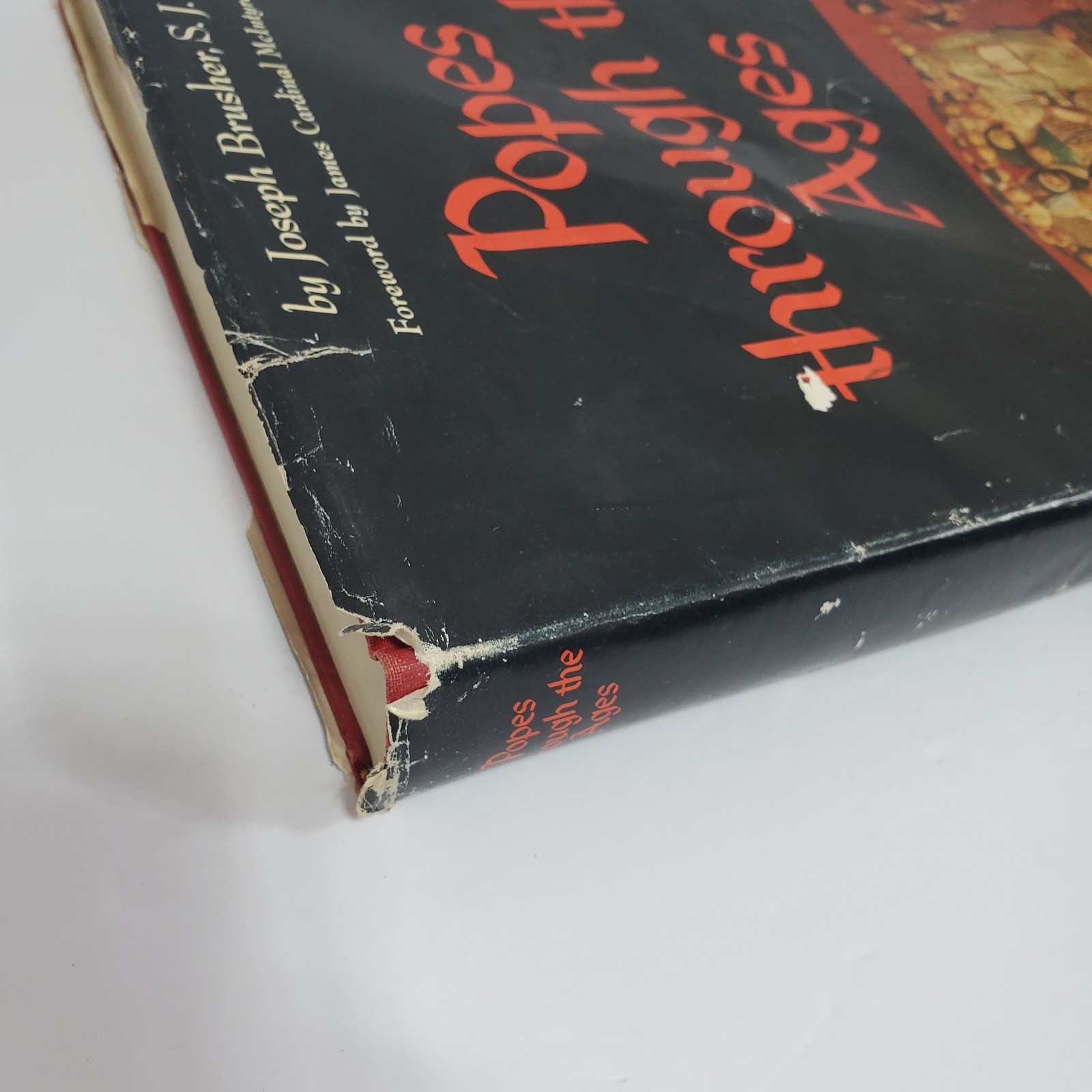 Popes Through the Ages by Joseph Brusher Religion Christianity Hardcover Book