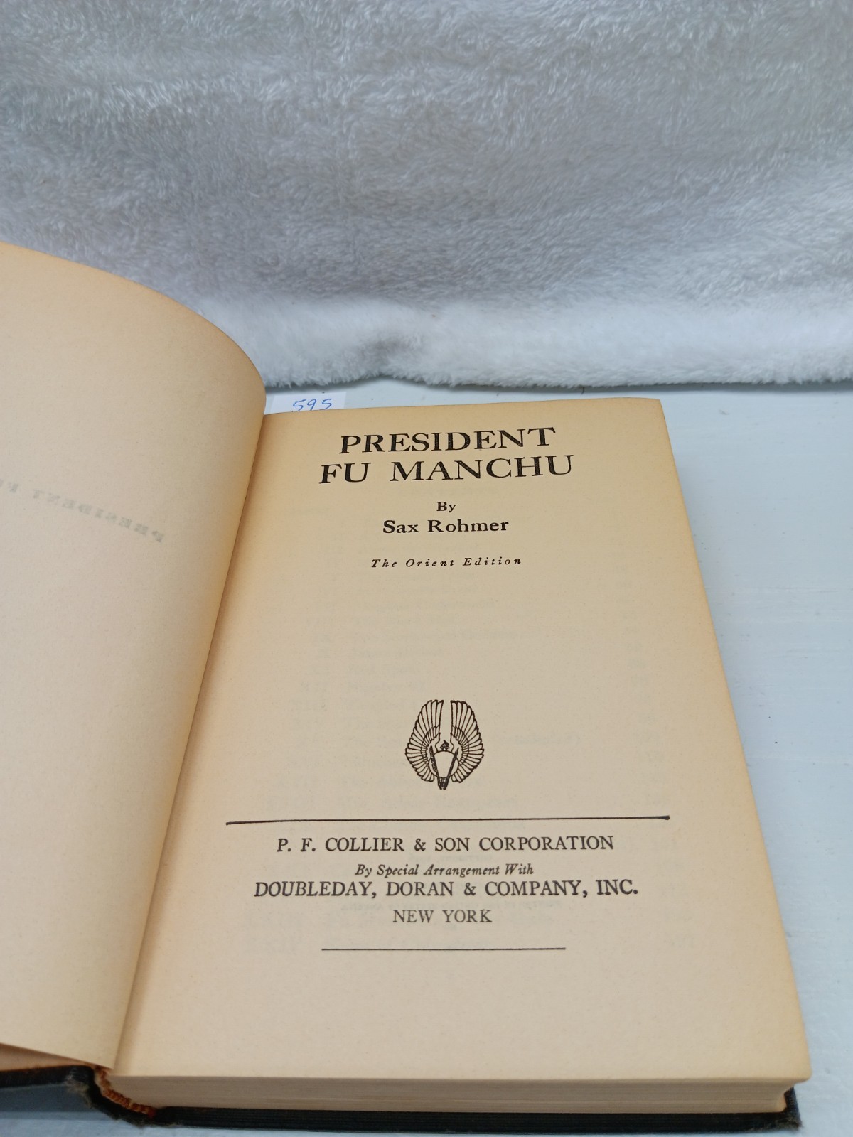 The President of Fu Manchu by Sax Rohmer, The Orient Edition P.F. Collier 1936