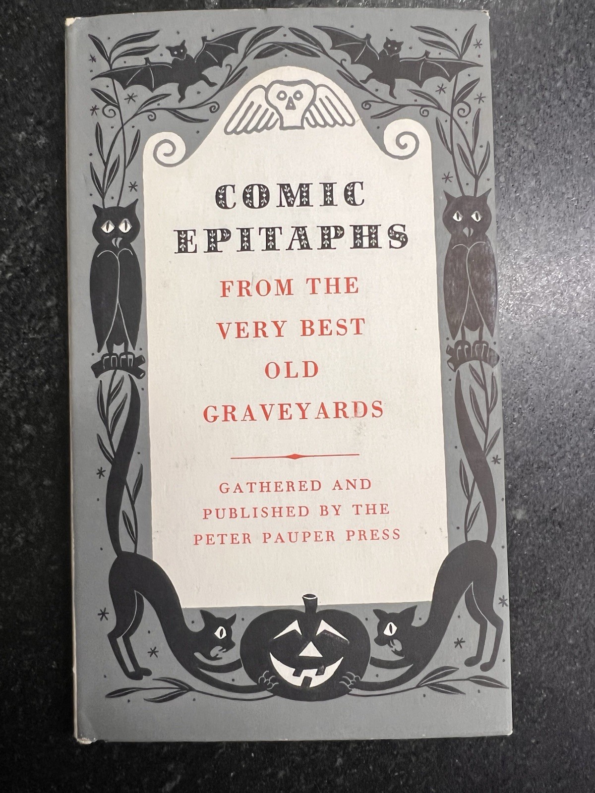 1957 Comic Epitaphs From the Very Best Old Graveyards – Peter Pauper Press HC