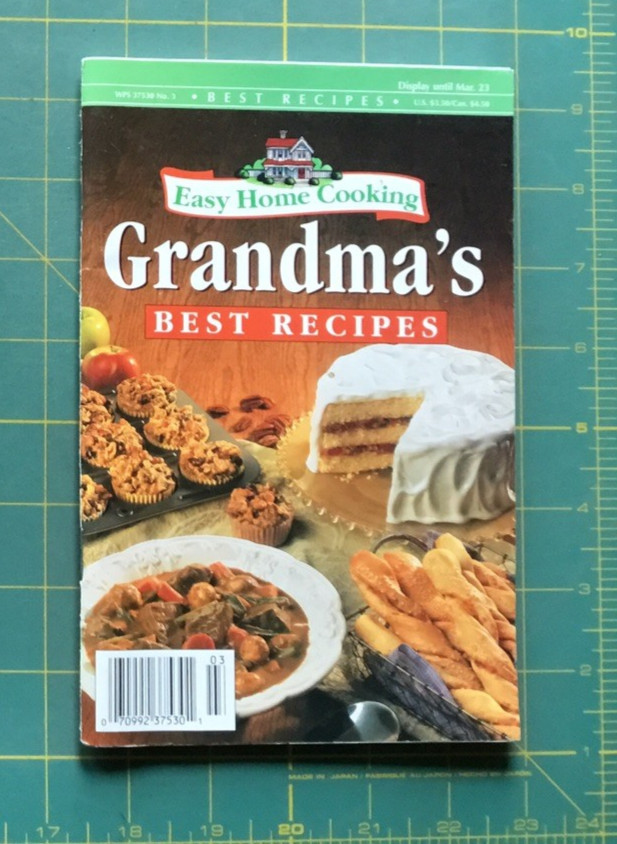 1999 Grandma’s BEST RECIPES Easy Home Cooking 96 Pages with pictures
