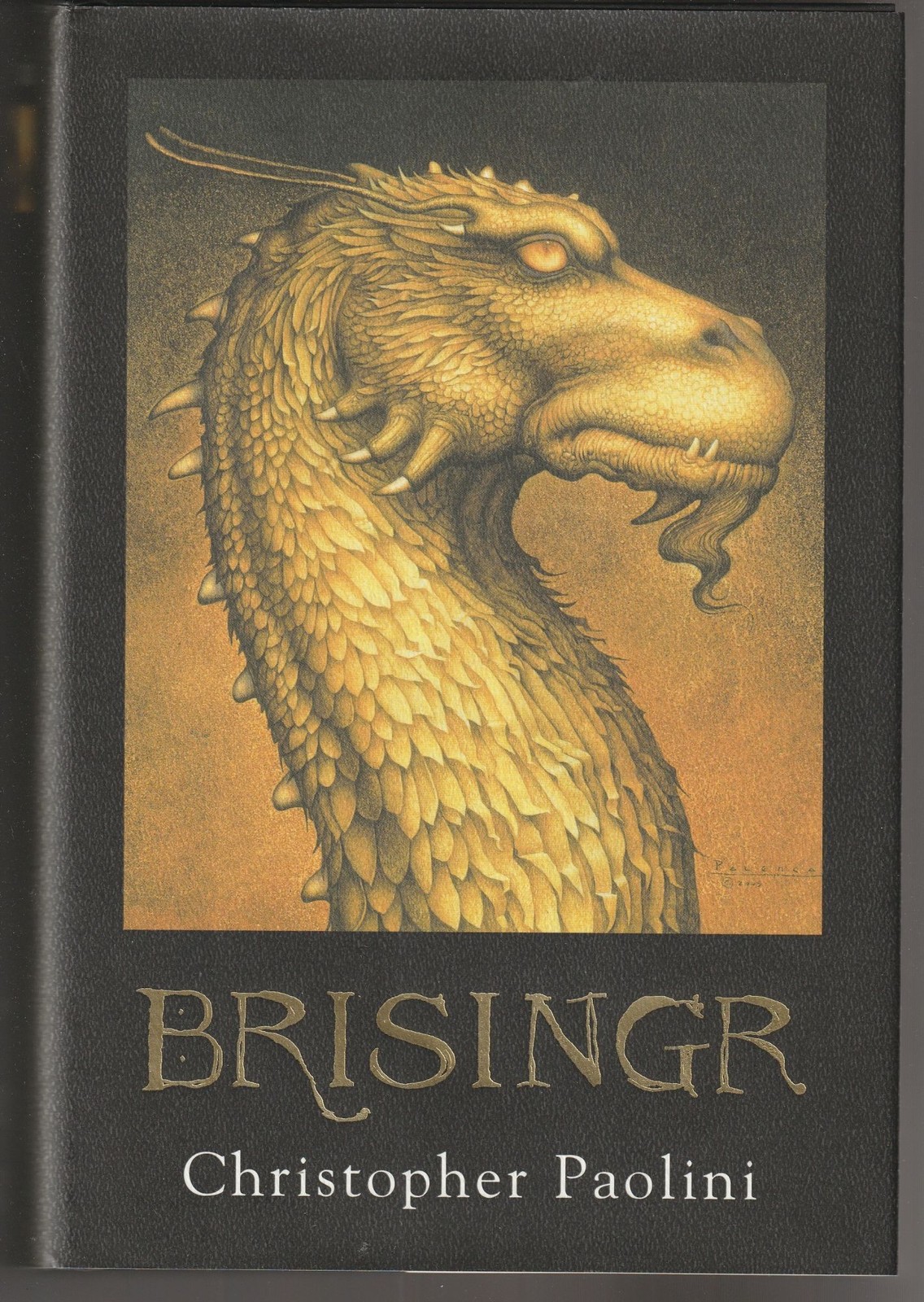 Christopher Paolini / Brisingr Inheritance Book Three 1st Edition 2008