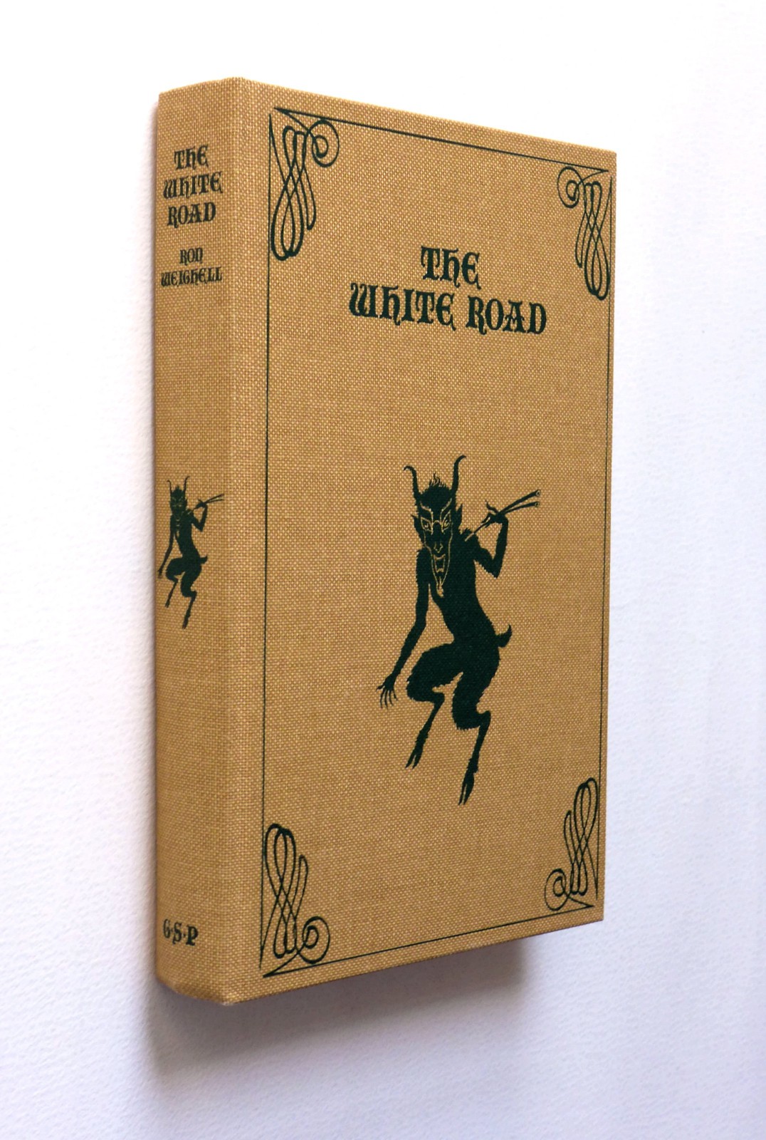The White Road Ron Weighell Ghost Story Press 1st Edition Signed