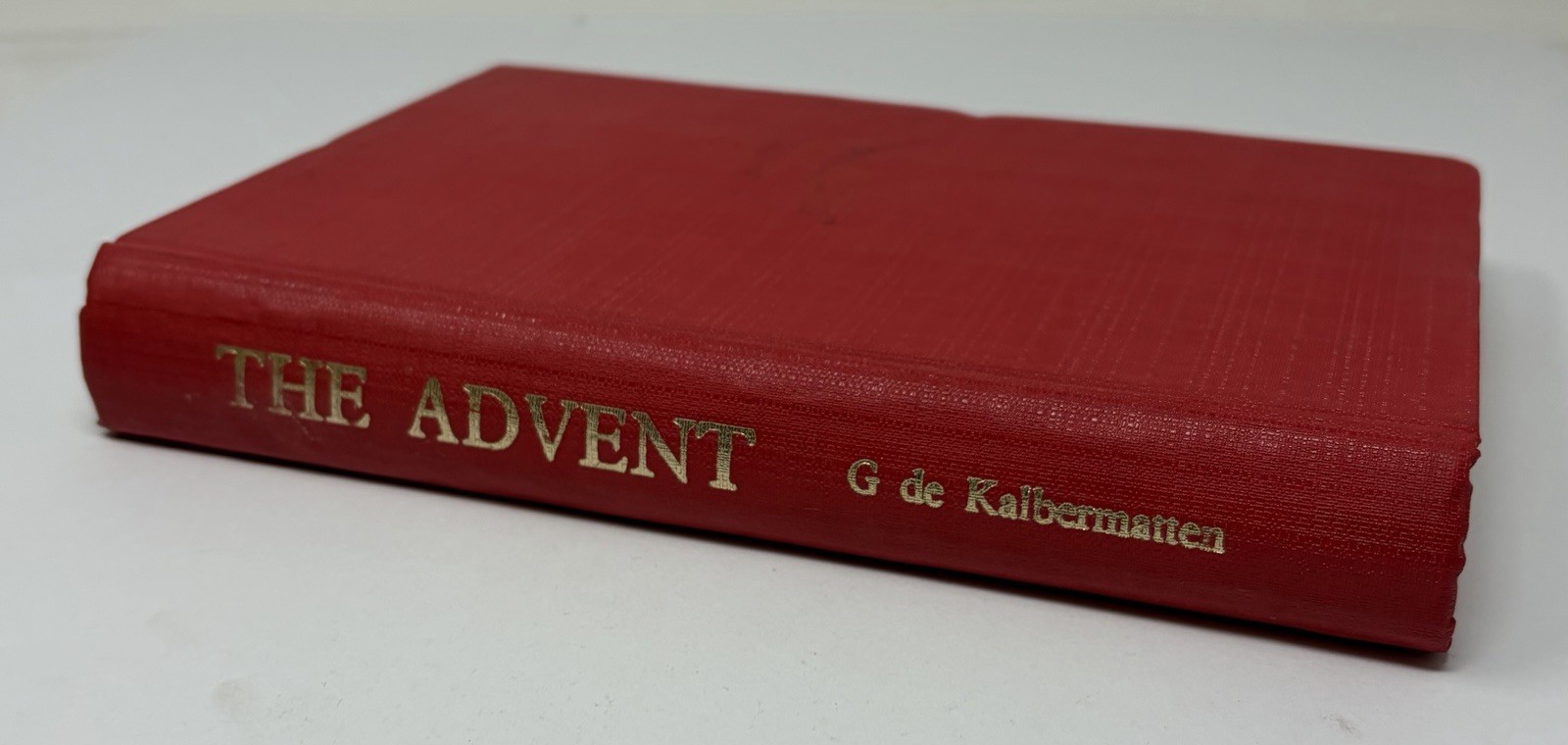 The Advent G. Kalbermatten 1979 First Ed. Hardcover Book Sahaja Yoga Shri Mataji