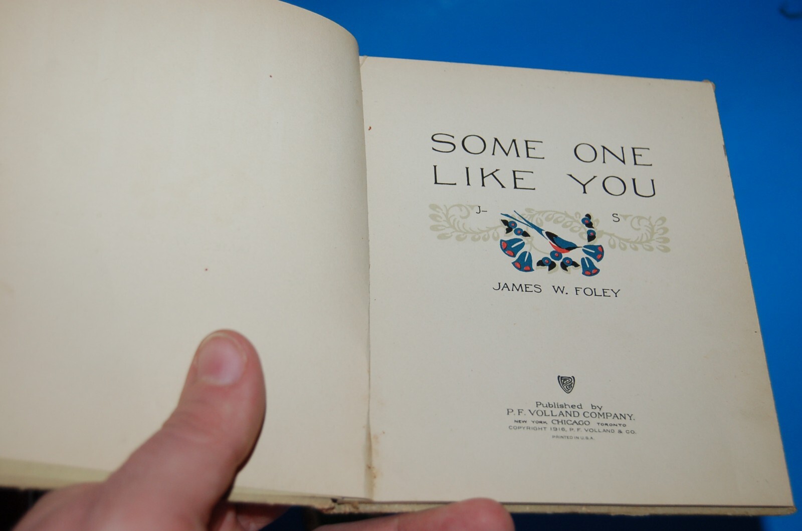 COLLECTIBLE 1925 SOME ONE LIKE YOU BY JAMES FOLEY HARDCOVER BOOK