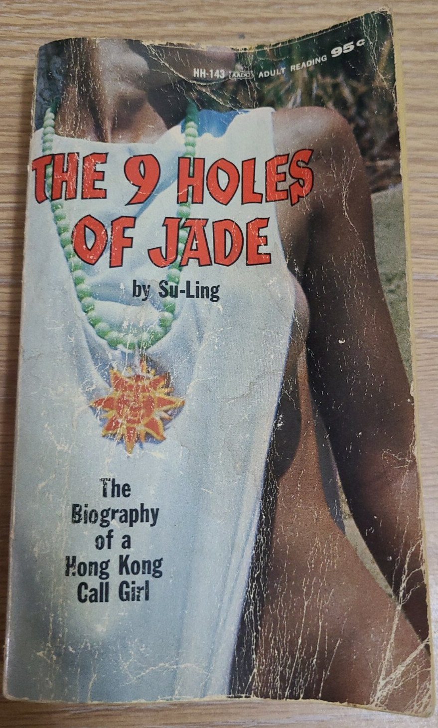 9 Holes of Jade by Su-Ling. Ultra-rare Sleaze Paperback. Holloway House.