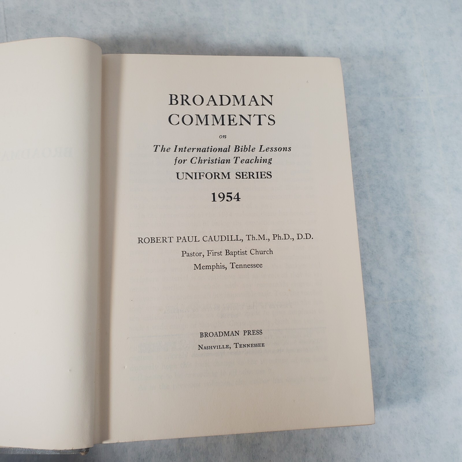 Broadman Comments: Sunday School Lessons, 1954 & 1957 by Robert Paul Caudill
