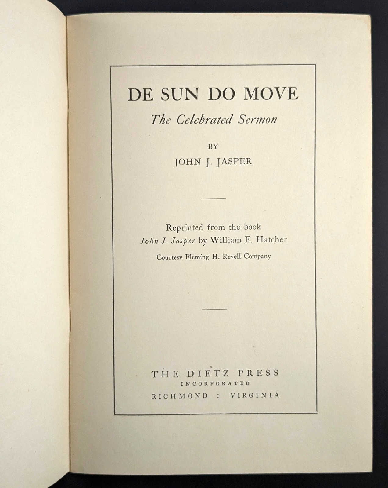 De Sun Do Move Sermon By John J Jasper The Dietz Press Richmond Virginia 1930s