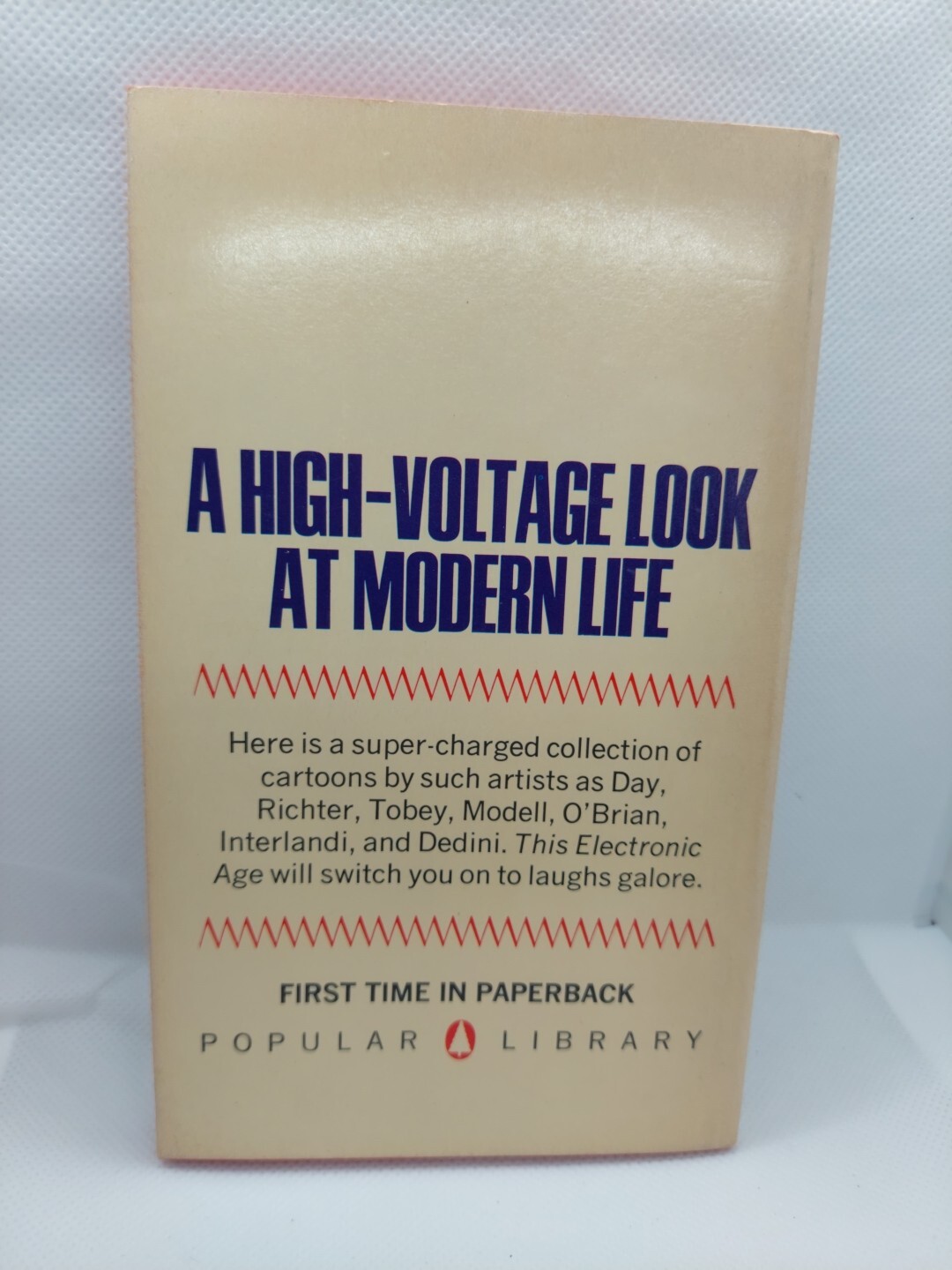 This Electronic Age A High Voltage Look at Modern Life by Popular Library 1967
