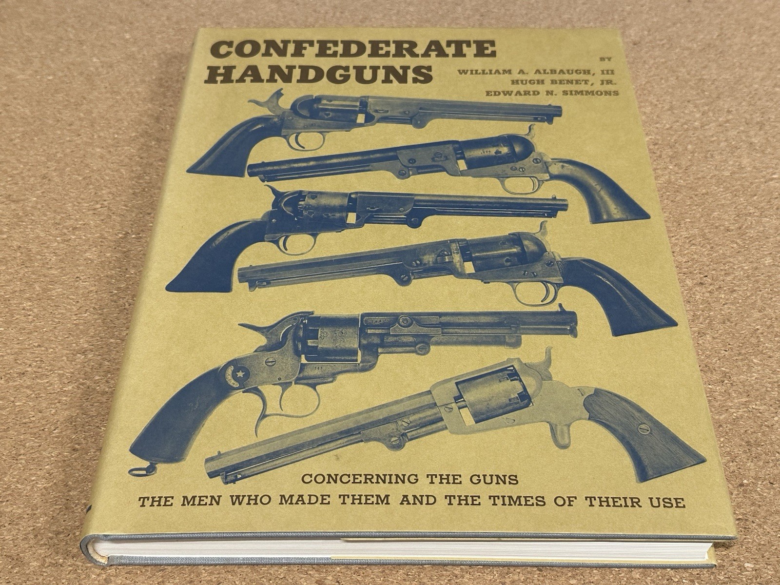 Confederate Handguns Albaugh Benet Simmons 1993 HC DJ Illustrated Broadfoot