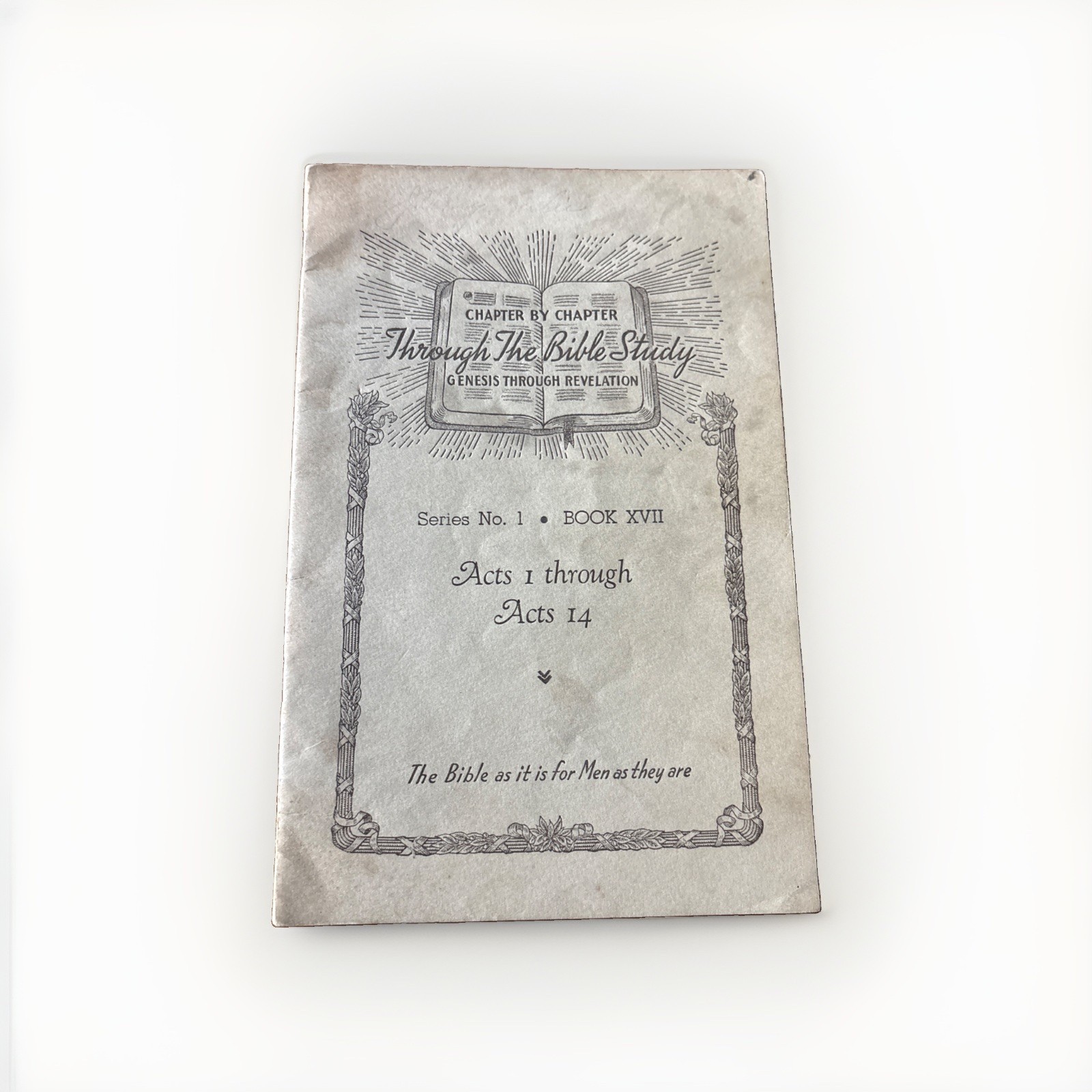 Through The Bible Study (1950s) Series No 1 Acts 1 through Acts 14 Harlin Roper