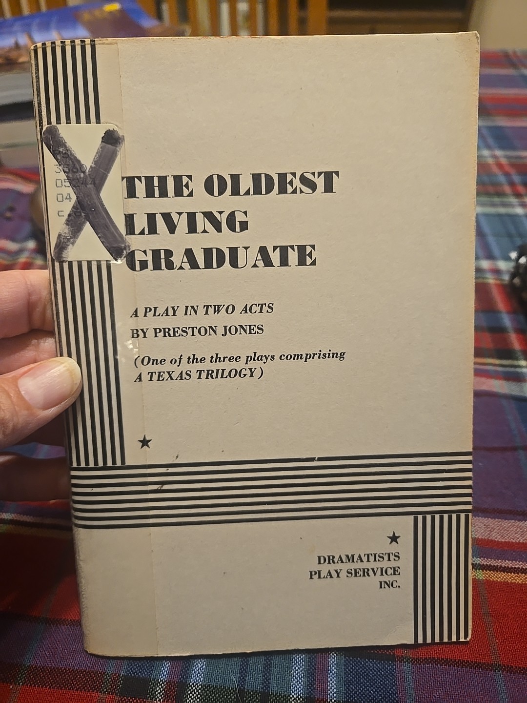 Play Script Preston JONES / The Oldest Living Graduate 1976 Texas Trilogy Part