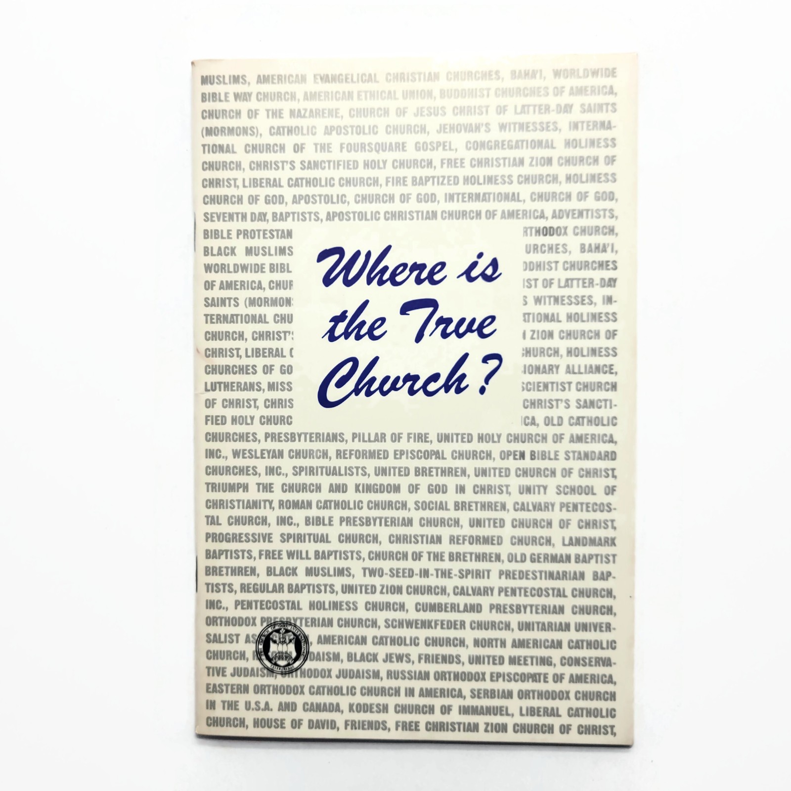 1972 Where is the True Church? Ambassador Press WCG Garner Ted Armstrong Booklet