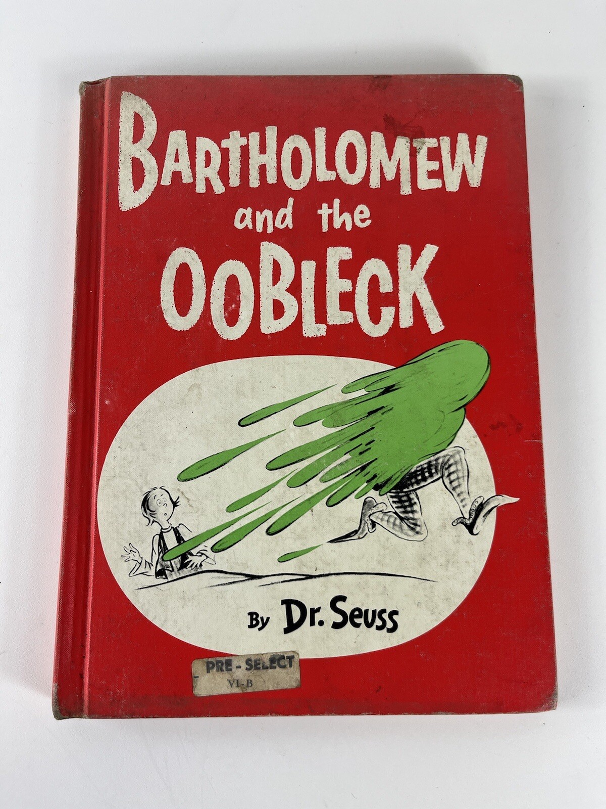 Dr. Seuss Bartholomew And The Oobleck 1949 Hardcover Book Random House *Rare