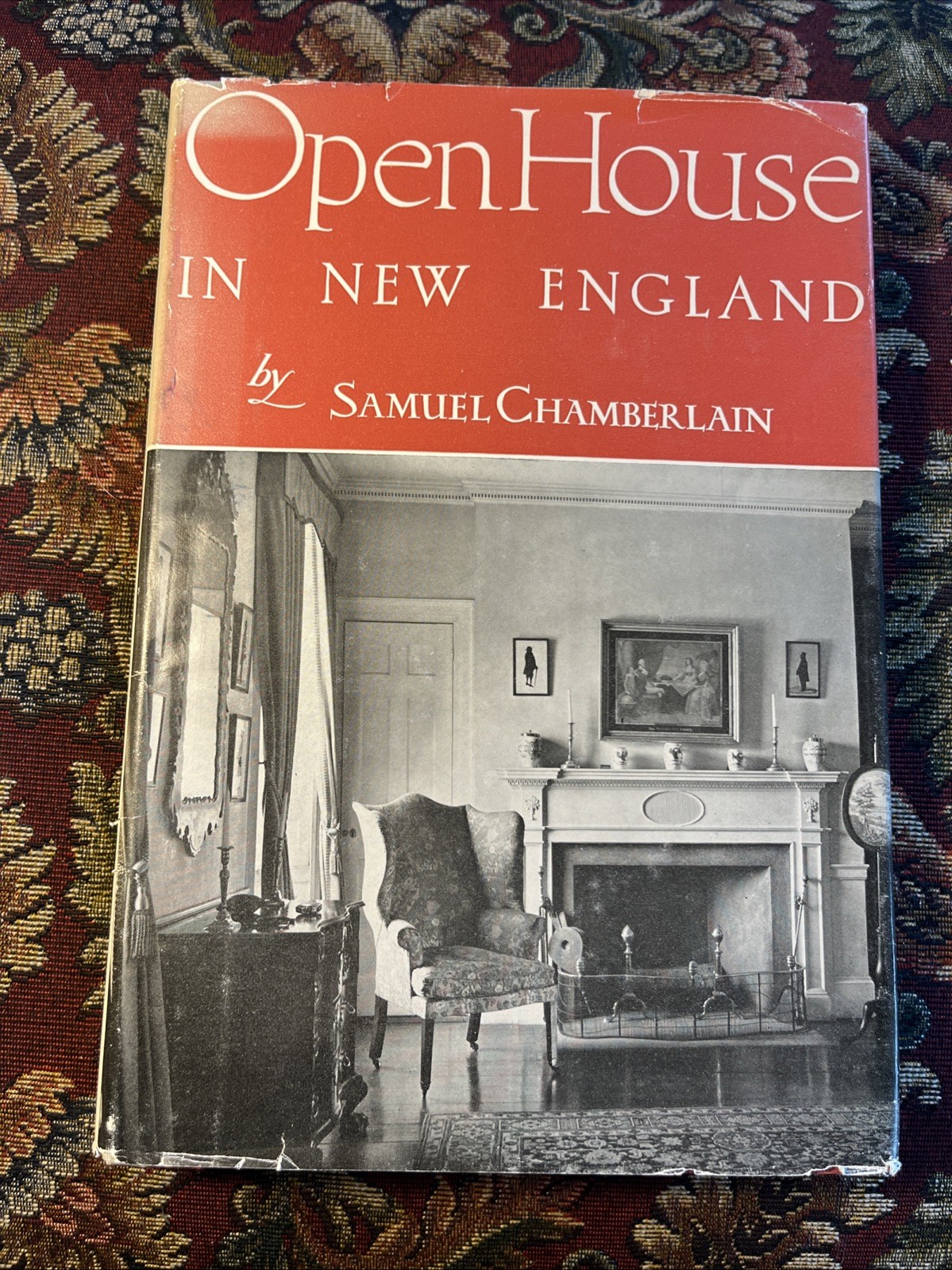 Open House In New England, Samuel Chamberlain, HC/DJ/VG, 280 photos