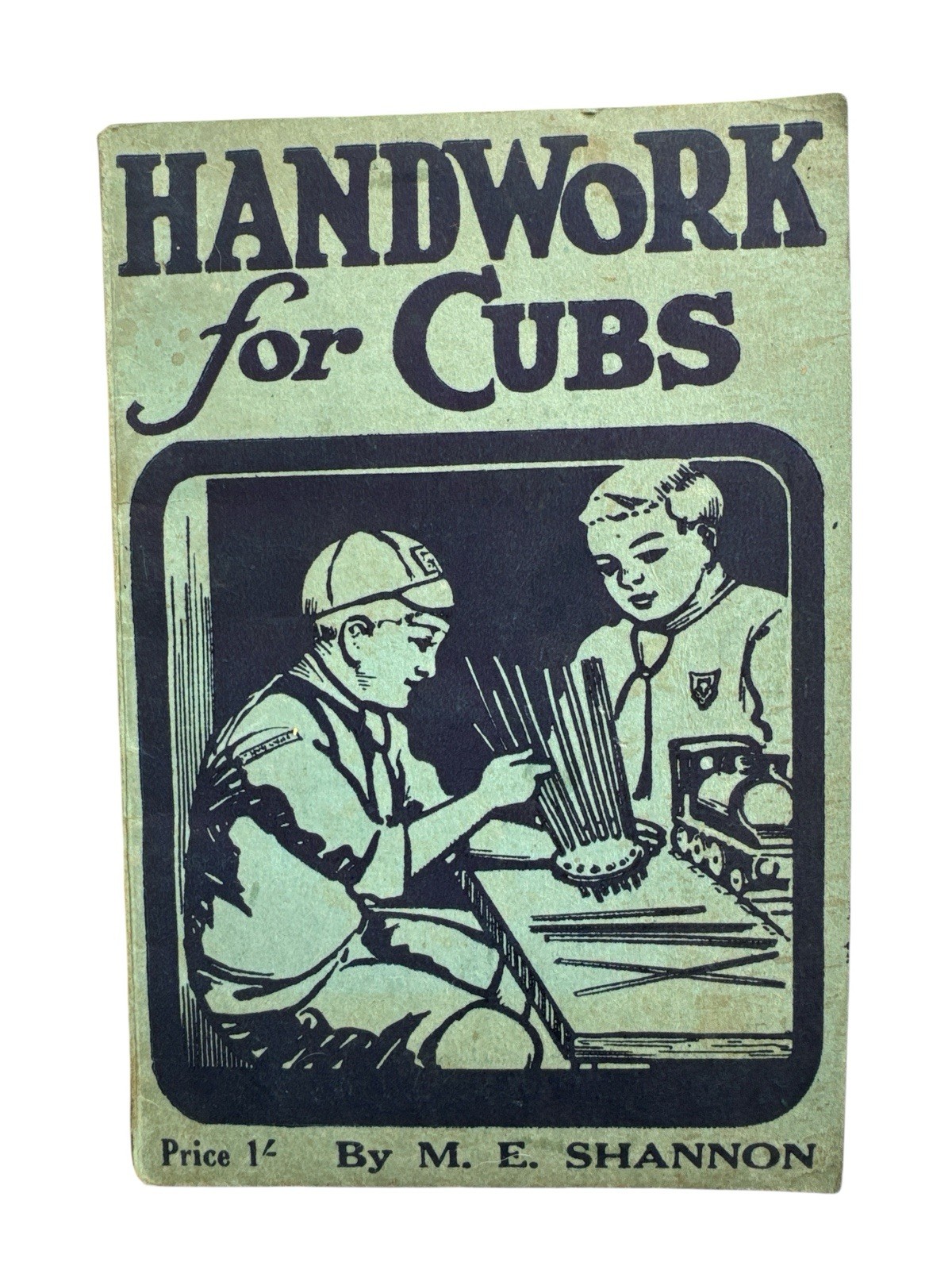 The Boy Scouts Handiwork for Cubs M.E Shannon Reprinted 1944 Book Manual Glascow