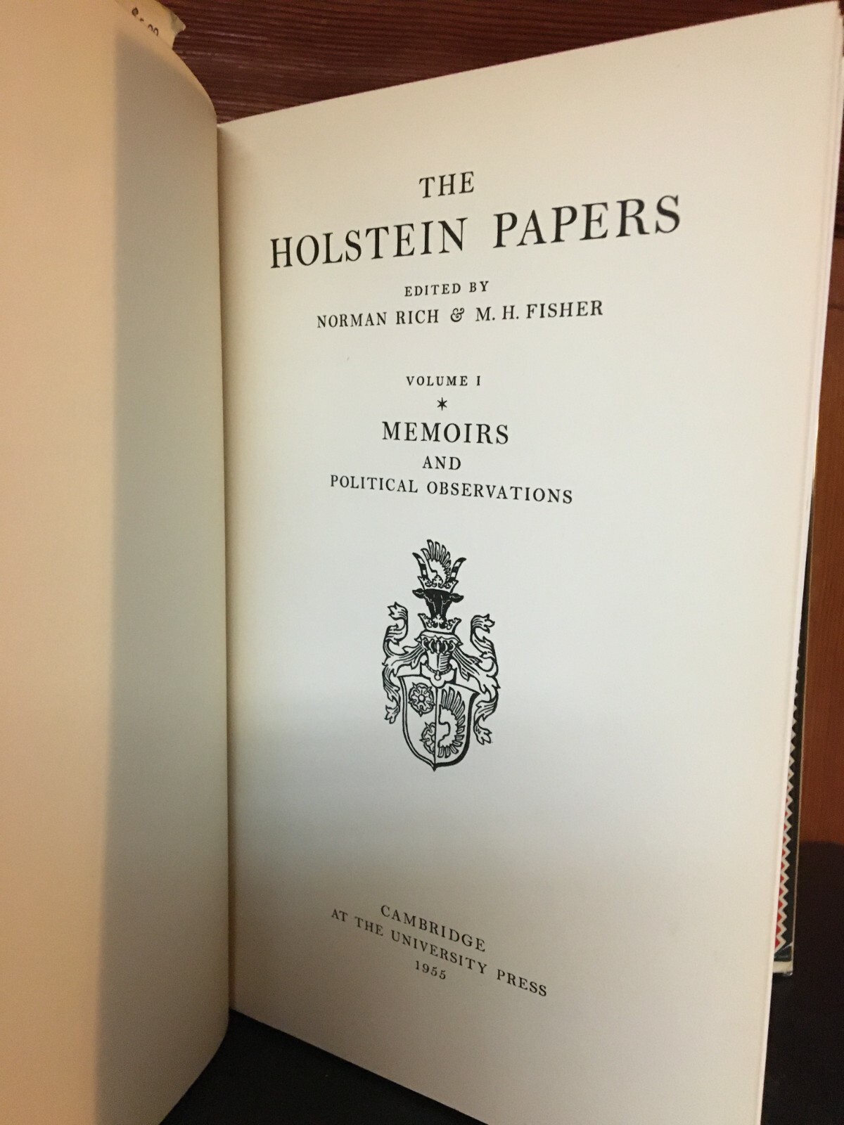 The Holstein Papers Vol.1-3. Holstein Friedrich Von1955-1961 Hardcover with DJ’s