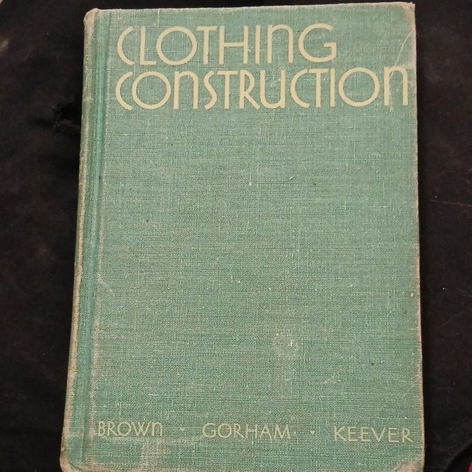 Brown, Gorham, Keever Clothing Construction Original Cloth Hardcover Book