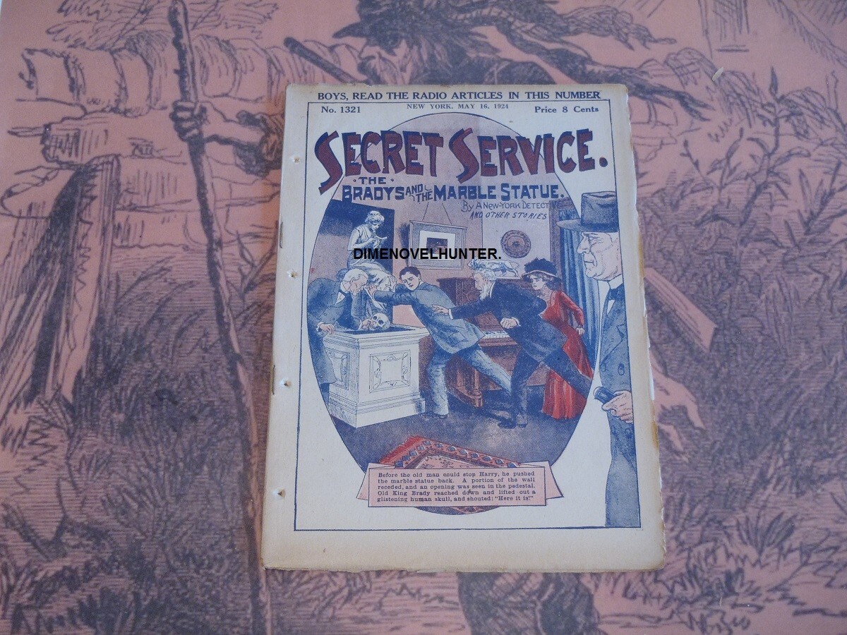 FRANK TOUSEY’S SECRET SERVICE #1325 OLD KING BRADY 1924 DIME NOVEL STORY PAPER