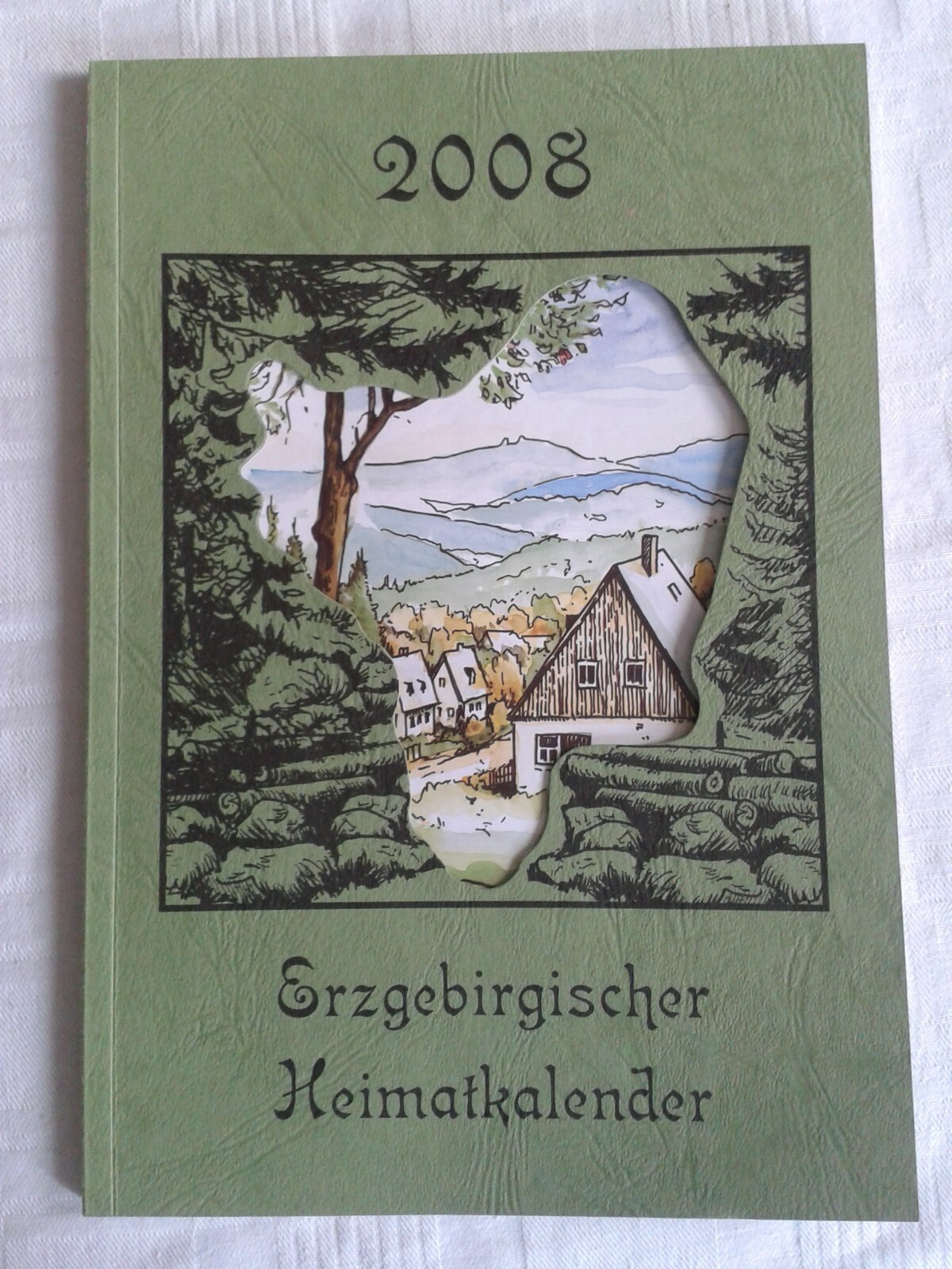 Erzgebirge local calendar 2008, stories, poems, interesting facts