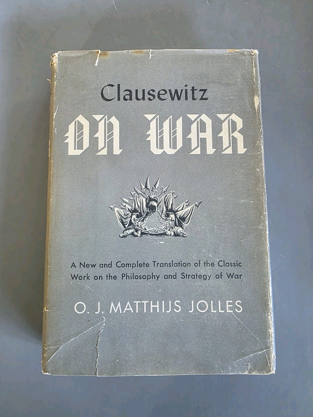 Clausewitz on War by J. Matthus Jolles