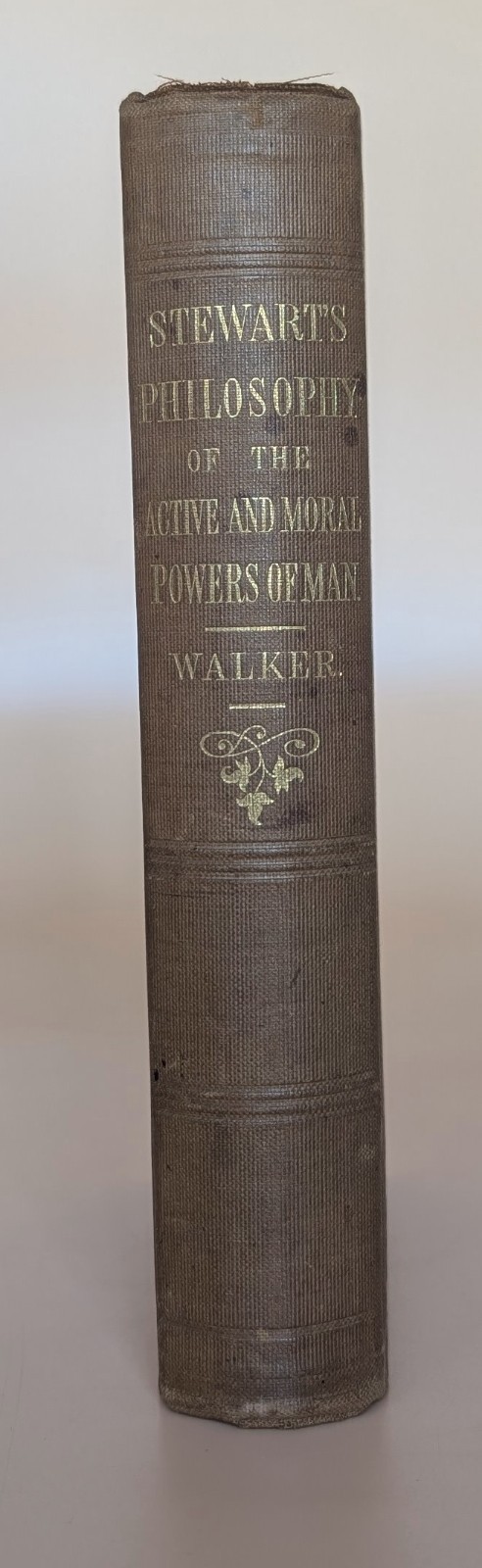 1859 Philosophy of the Active and Moral Powers of Man Dugald Stewart HC