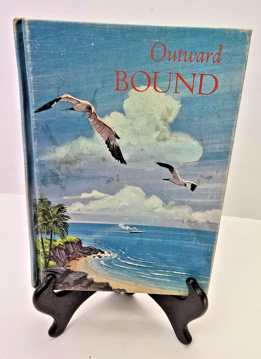 Rare Outward Bound Book Ethel Young Natelka Burrell Pacific Press Publishing