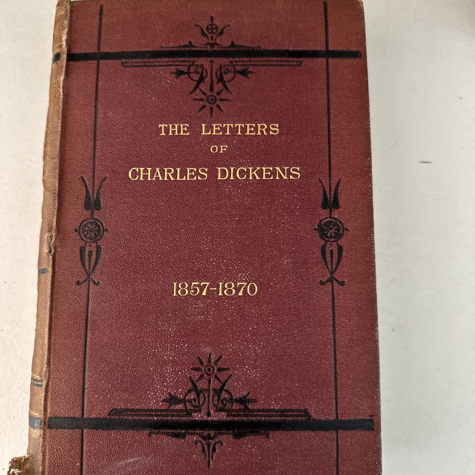 THE LETTERS OF CHARLES DICKENS 1836-1870 – Pub. CHAPMAN AND HALL -Antique Book