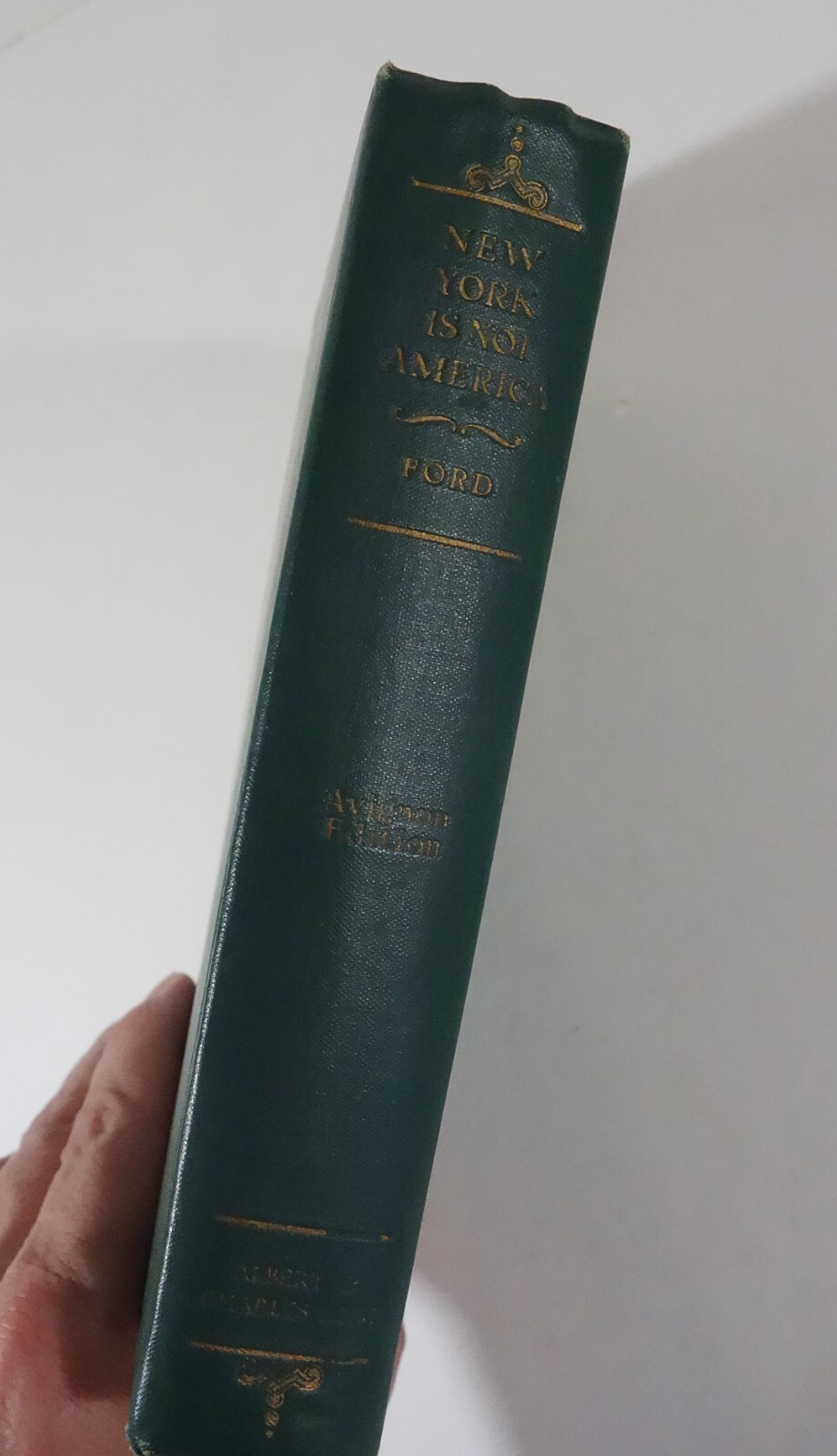 1927 New York Is Not America by Ford – 1st American Edition Boni -EXCELLENT Con