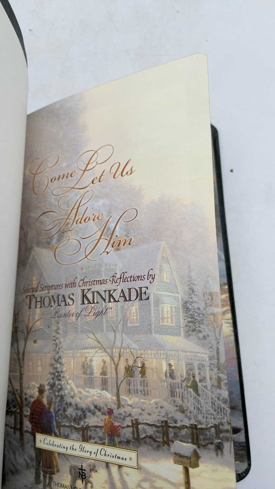Come Let Us Adore Him Thomas Kinkade Hardcover 1999