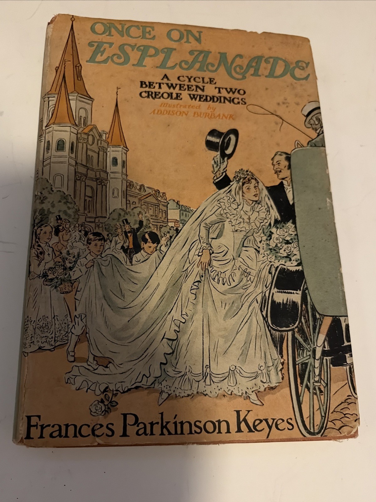 Frances Parkinson Keyes 1st Ed Once On Esplanade Hardcover Dust Jacket 1947