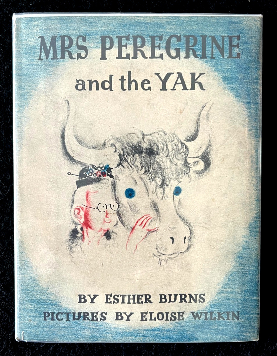 MRS. PEREGRINE AND THE YAK ~ HB DJ 1st ed. Eloise Burns Wilkin children’s book