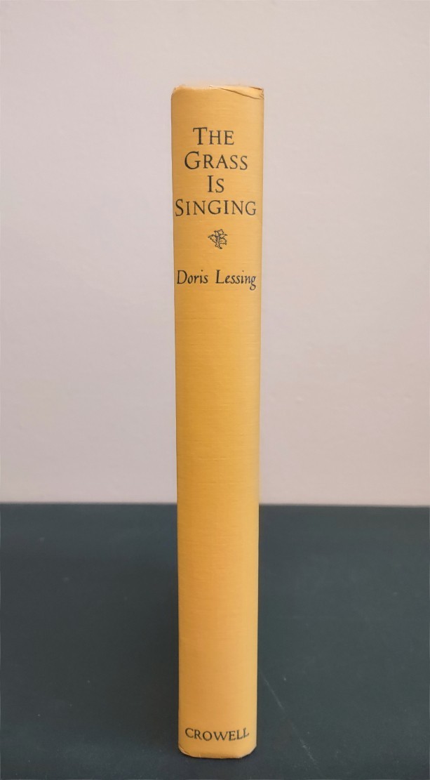 The Grass Is Singing Doris Lessing Crowell First Edition 1st Printing 1950 HB