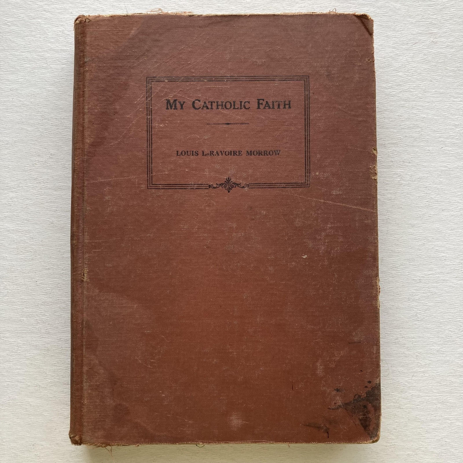 Vintage 1959 My Catholic Faith Louis L. Morrow Brown Cloth HC Illus Catholicism