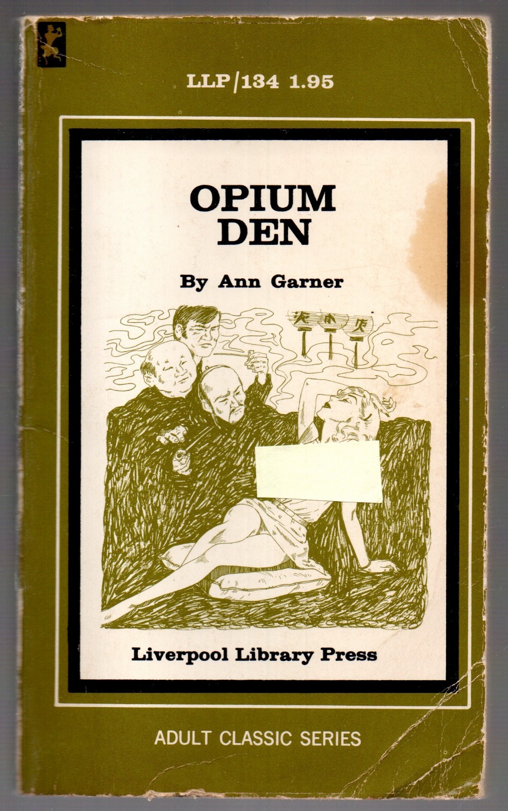 OPIUM DEN 1968 Drugs Sex Smut Liverpool Library Vintage Paperback Ann Garner