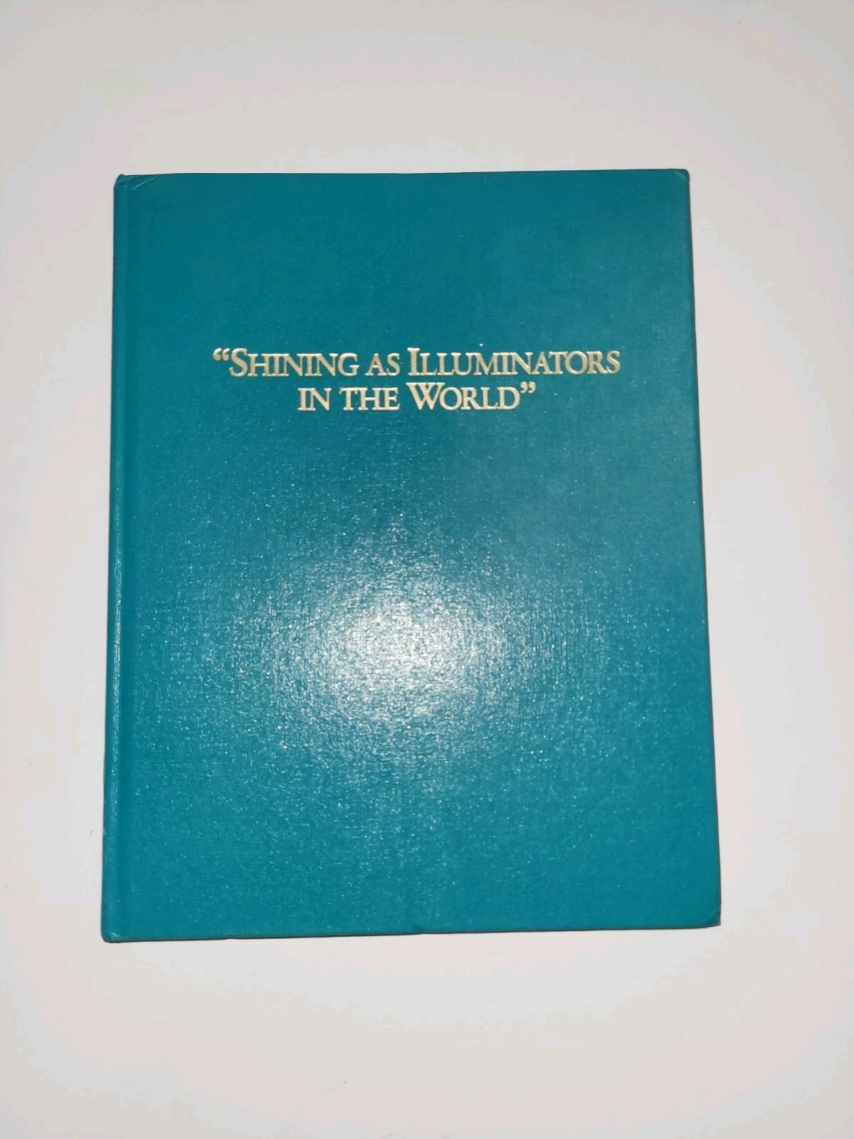 Shining As Illuminators In The World 2010 Edition Watchtower Pioneer Book