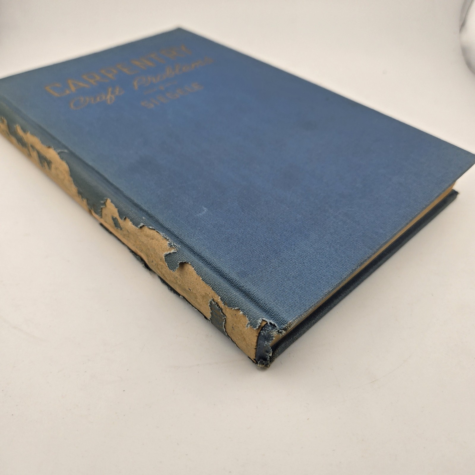 Carpentry Craft Problems H. H. Siegele 1944 Frederick J. Drake Hardcover Vintage