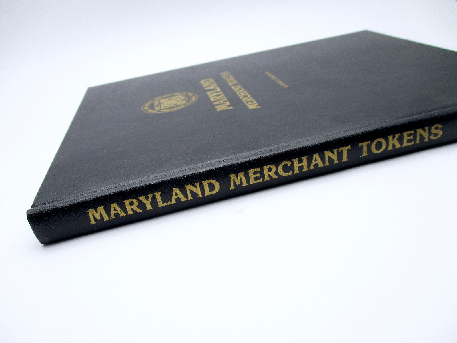 •• Signed • Maryland Merchant Tokens • Schenkman 1986 1st Edition Hardcover Book