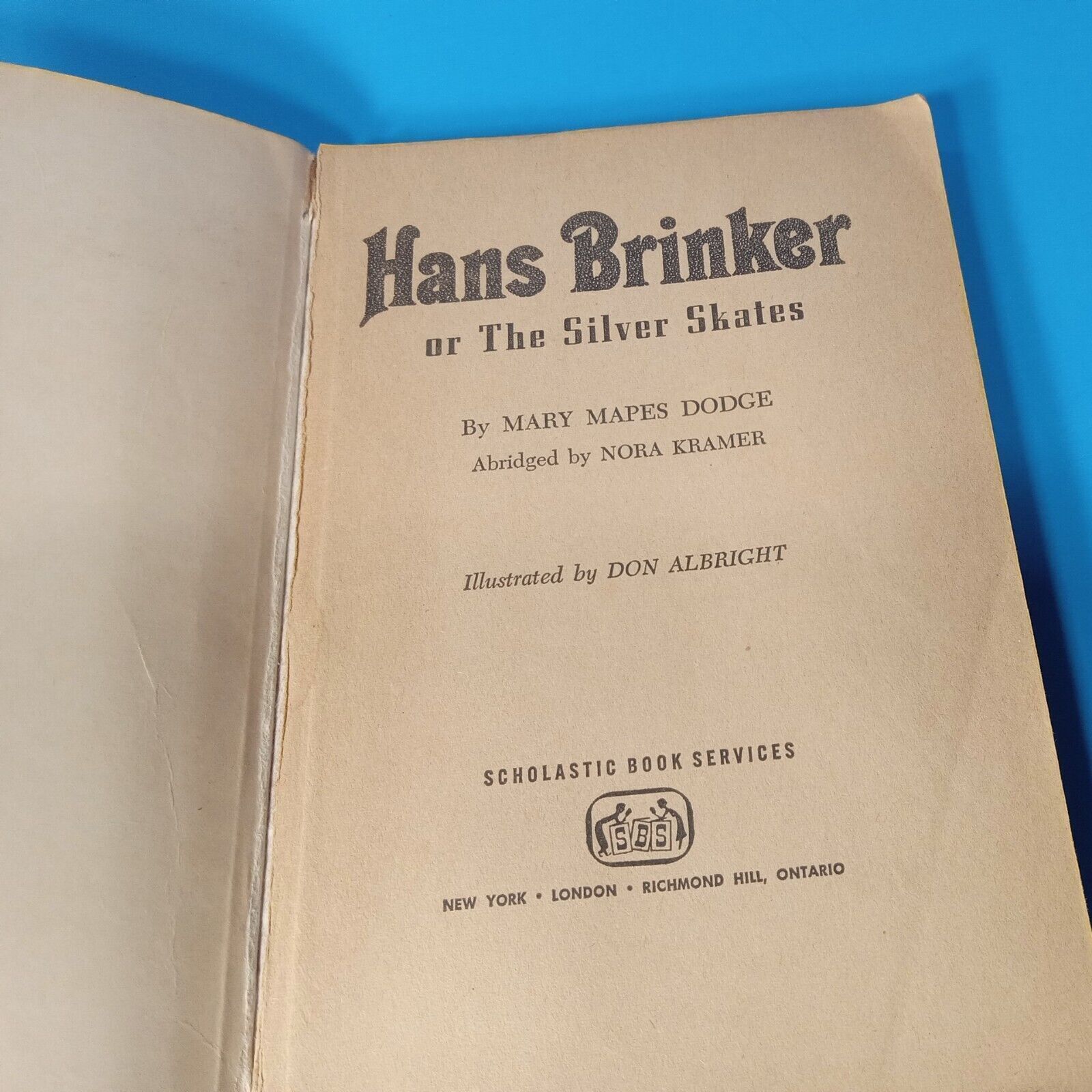 Hans Brinker Mary Mapes Dodge 1967 Vintage Paperback Book First Printing