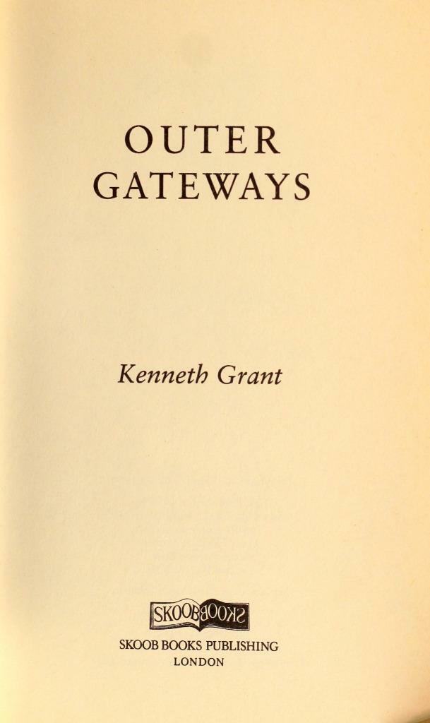 Kenneth Grant 1st Ed 1995 Outer Gateways Left Hand Path Occultism & Magick HC DJ