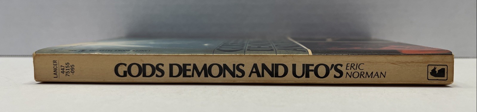 Gods Demons and UFO’s by Eric Norman First 1st Edition 1970 Lancer Paperback