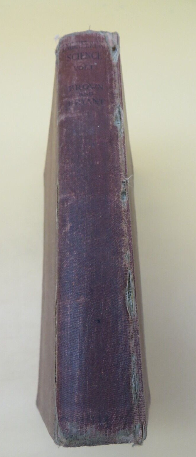 Engineering Science Volume 1 H B Brown And A J Bryant Hardback 1938