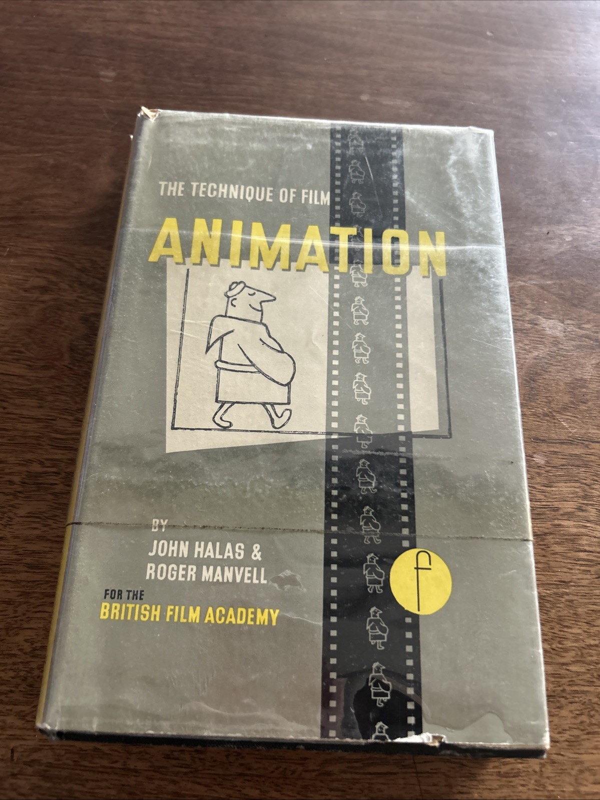 THE TECHNIQUE OF FILM ANIMATION Halas & Manvell (1959) Hastings House HC/DJ
