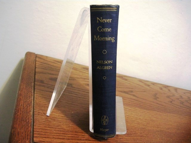 Never Come Morning Nelson Algren First Edition 1942 Chicago Novel Rideout Title