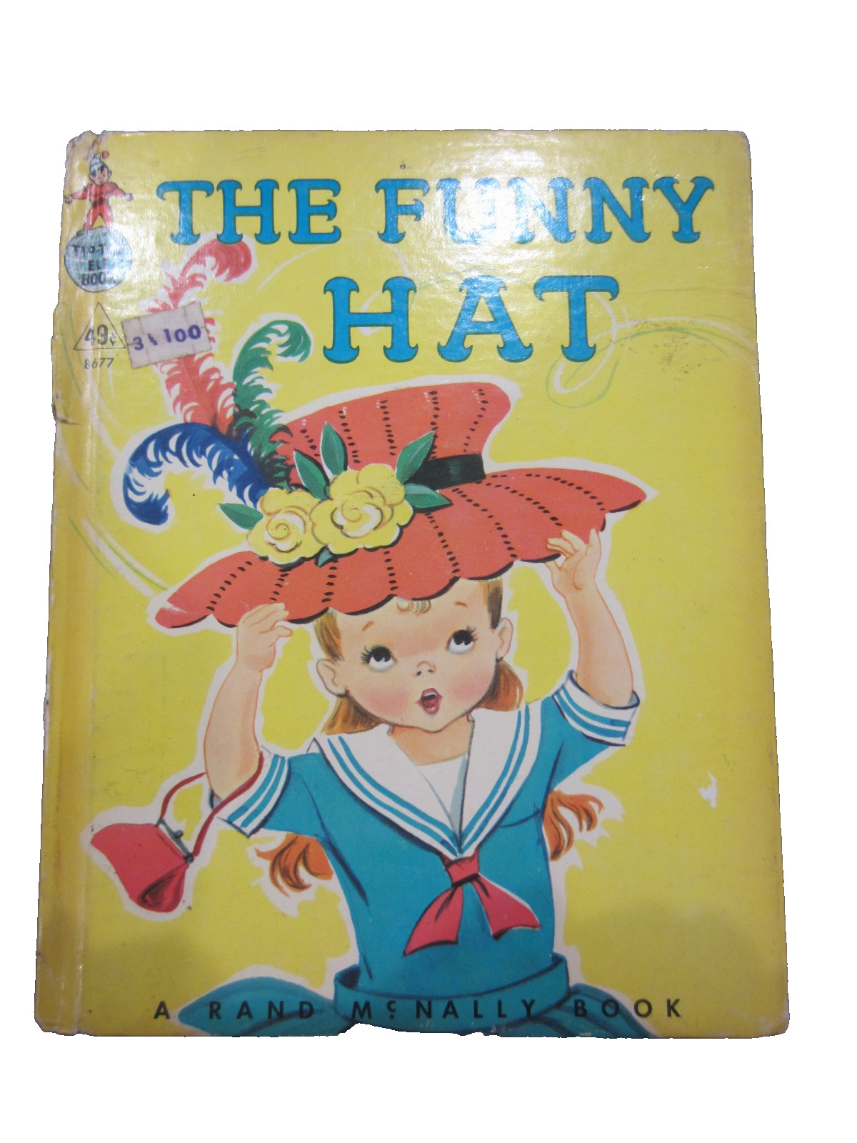 THE FUNNY HAT 1959 Rand McNally Elf Book Marjorie Barrows Dorothy Grider