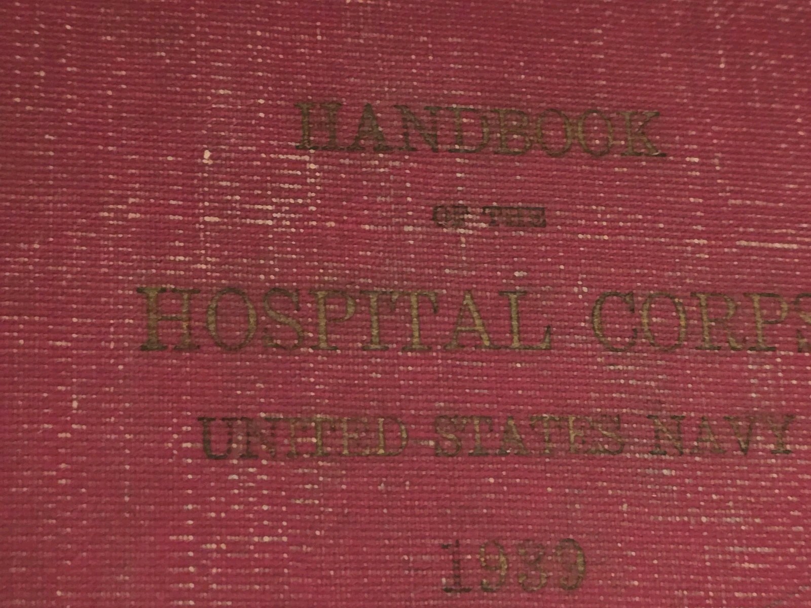 Handbook of the Hospital Corps United States Navy 1939